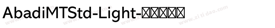 AbadiMTStd-Light字体转换