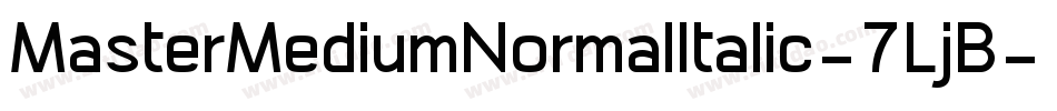 MasterMediumNormalItalic-7LjB字体转换