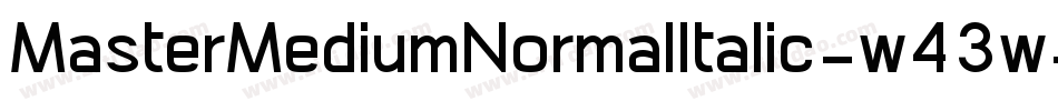 MasterMediumNormalItalic-w43w字体转换