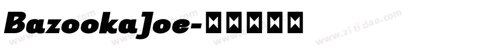 BazookaJoe字体转换
