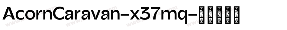 AcornCaravan-x37mq字体转换