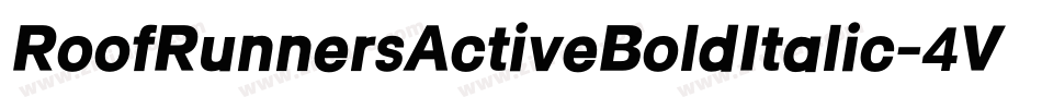 RoofRunnersActiveBoldItalic-4Vv6字体转换