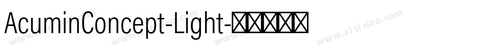 AcuminConcept-Light字体转换