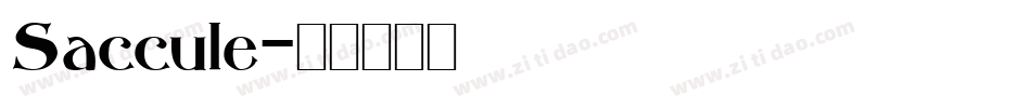 Saccule字体转换