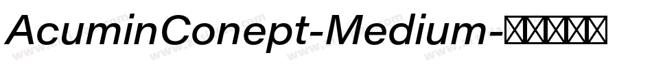 AcuminConept-Medium字体转换