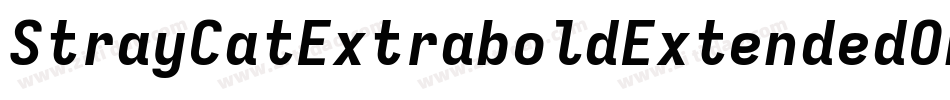 StrayCatExtraboldExtendedOblique-95P5字体转换