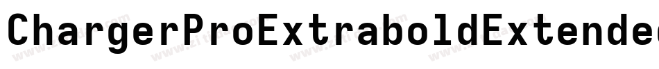 ChargerProExtraboldExtendedOblique-X5B2字体转换