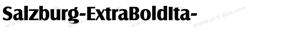 Salzburg-ExtraBoldIta字体转换