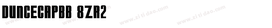 Duncecapbb-8Zr2字体转换
