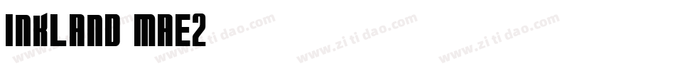 Inkland-maE2字体转换