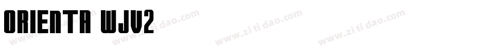 Orienta-wjV2字体转换