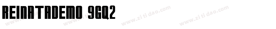 ReinataDemo-9gq2字体转换