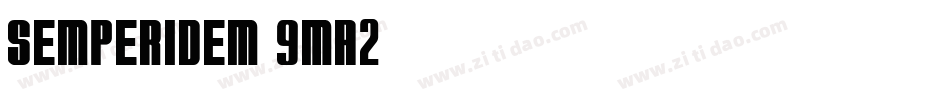 SemperIdem-9Ma2字体转换