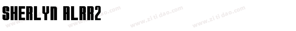 Sherlyn-ALRR2字体转换