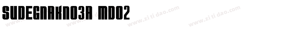 Sudegnakno3a-mDO2字体转换
