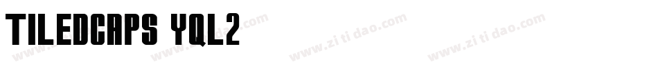 TiledCaps-yql2字体转换