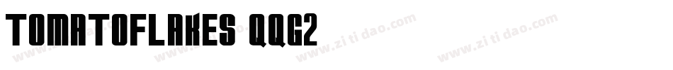 Tomatoflakes-qqg2字体转换
