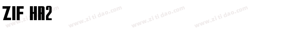 Zif-ha2字体转换
