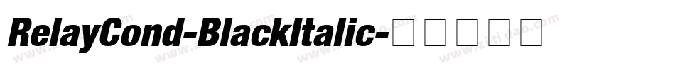 RelayCond-BlackItalic字体转换