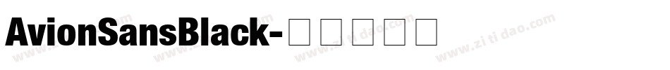 AvionSansBlack字体转换