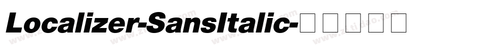 Localizer-SansItalic字体转换