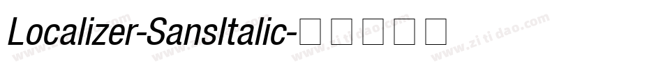 Localizer-SansItalic字体转换