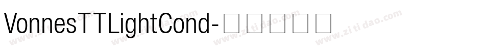 VonnesTTLightCond字体转换