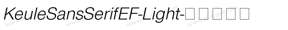 KeuleSansSerifEF-Light字体转换