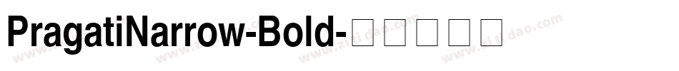 PragatiNarrow-Bold字体转换