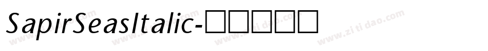 SapirSeasItalic字体转换