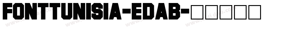 FontTunisia-eDAB字体转换