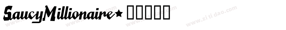 SaucyMillionaire字体转换