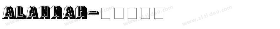 Alannah字体转换