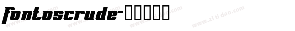 FontosCrude字体转换
