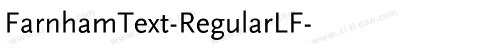 FarnhamText-RegularLF字体转换