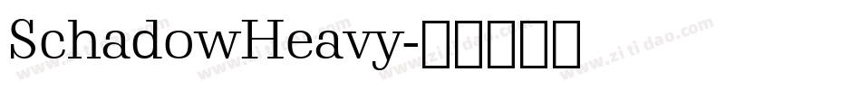 SchadowHeavy字体转换