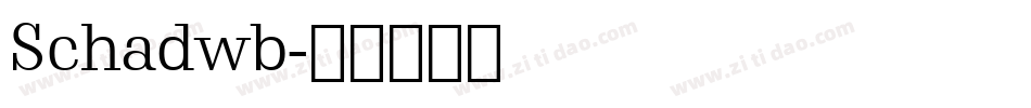 Schadwb字体转换