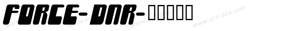 Force-dnR字体转换