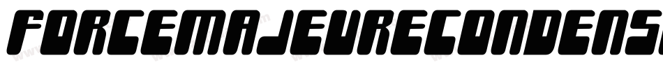 ForceMajeureCondensed-O4BP字体转换 ForceMajeureCondensed-O4BP字体转换