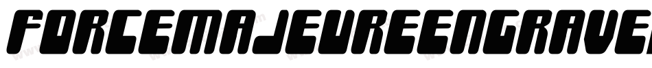 ForceMajeureEngraved-3DL6字体转换