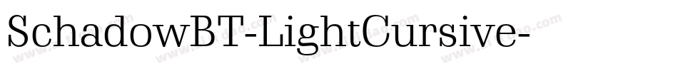 SchadowBT-LightCursive字体转换