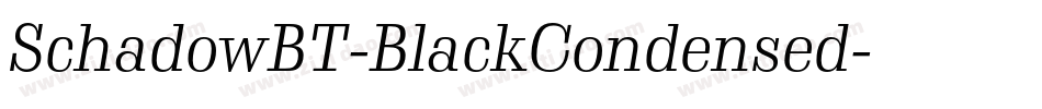 SchadowBT-BlackCondensed字体转换