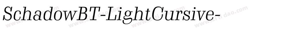 SchadowBT-LightCursive字体转换
