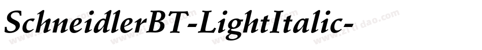 SchneidlerBT-LightItalic字体转换