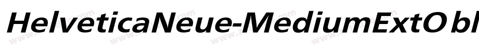 HelveticaNeue-MediumExtObl字体转换