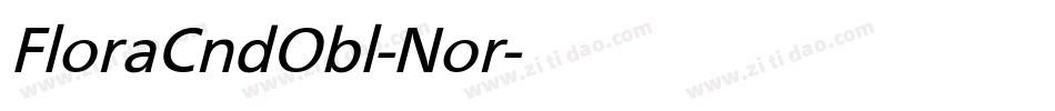 FloraCndObl-Nor字体转换