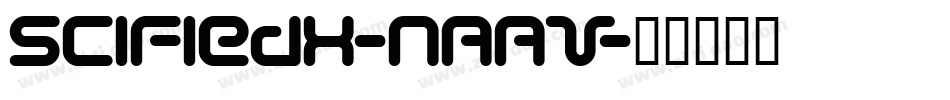 SciFiedX-nAAV字体转换
