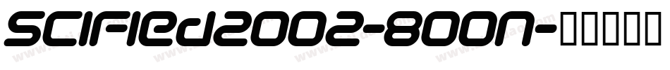 SciFied2002-8OOn字体转换
