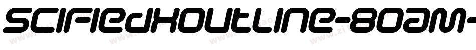 SciFiedXOutline-8OaM字体转换