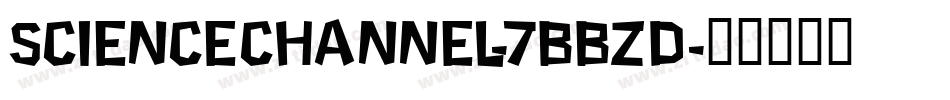 ScienceChannel-7BBzD字体转换